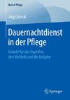 Dauernachtdienst in der Pflege