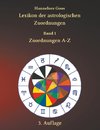 Lexikon der astrologischen Zuordnungen Band 1