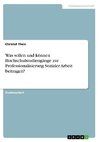 Was sollen und können Hochschulstudiengänge zur Professionalisierung Sozialer Arbeit beitragen?