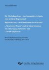 Die Flüchtlingsfrage - eine humanitäre Aufgabe ohne zeitliche Begrenzung! Digitalisierung - ein Kataklysmus der Zukunft? 