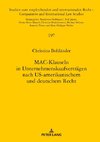 MAC-Klauseln in Unternehmenskaufverträgen nach US-amerikanischem und deutschem Recht