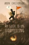 My Guide to RPG Storytelling