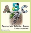 Appropriate Behavior Counts