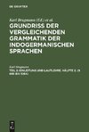 Einleitung und Lautlehre. Hälfte 2. (§ 695 bis 1084)