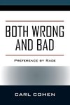 Both Wrong and Bad