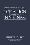 Martin Luther King Jr.'s Opposition to the War in Vietnam