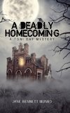 A Deadly Homecoming