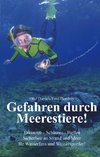 Gefahren durch Meerestiere