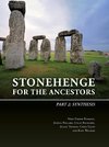 Stonehenge for the Ancestors