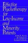 Effective Psychotherapy for Low-Income and Minority Patients