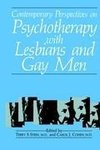 Contemporary Perspectives on Psychotherapy with Lesbians and Gay Men