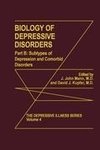 Biology of Depressive Disorders. Part B