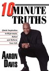 10 Minute Truths