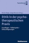 Ethik in der psychotherapeutischen Praxis