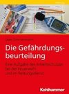 Die Gefährdungsbeurteilung