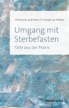 Umgang mit Sterbefasten