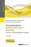 Praxishandbuch Social Justice und Diversity