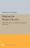 Making the Modern Reader