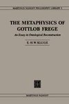 The Metaphysics of Gottlob Frege