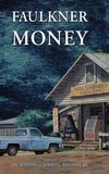 Faulkner and Money