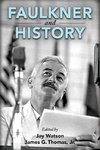 Faulkner and History