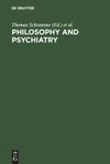 Philosophy and Psychiatry