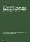 Eusebius von Caesarea - Das Onomastikon der biblischen Ortsnamen