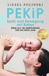 PEKiP: Spiel und Bewegung mit Babys