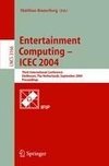 Entertainment Computing - ICEC 2004