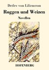 Roggen und Weizen