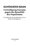 Verteidigung Europas gegen die Banalität des Populismus