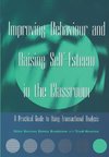 Barrow, G: Improving Behaviour and Raising Self-Esteem in th