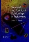 Structural and Functional Relationships in Prokaryotes