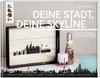 Björnson, L: Deine Stadt, deine Skyline