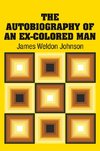 AUTOBIOG OF AN EX-COLORED MAN