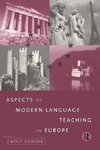 Gewehr, W: Aspects of Modern Language Teaching in Europe