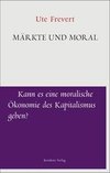 Kapitalismus, Märkte und Moral