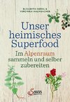 Unser heimisches Superfood