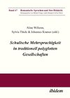 Schulische Mehrsprachigkeit in traditionell polyglotten Gesellschaften