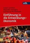 Einführung in die Entwicklungsökonomik