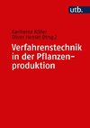 Verfahrenstechnik in der Pflanzenproduktion