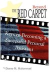 Beyond the Red Carpet