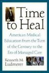 Ludmerer, K: Time to Heal