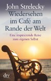 Wiedersehen im Café am Rande der Welt