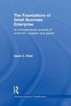 Reid, G: The Foundations of Small Business Enterprise