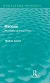 Sowell, T: Marxism (Routledge Revivals)