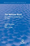 Silverman, D: Material Word (Routledge Revivals)