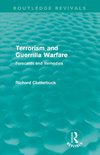 Clutterbuck, R: Terrorism and Guerrilla Warfare (Routledge R