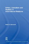 Gismondi, M: Ethics, Liberalism and Realism in International