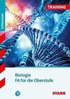 Training Gymnasium - Biologie - Fit für die Oberstufe